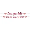 Romantisk "LOVE YOU LOTS" Guirlande