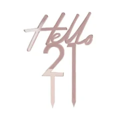 Rosegold "Hello 21" Akryl Kagetopper